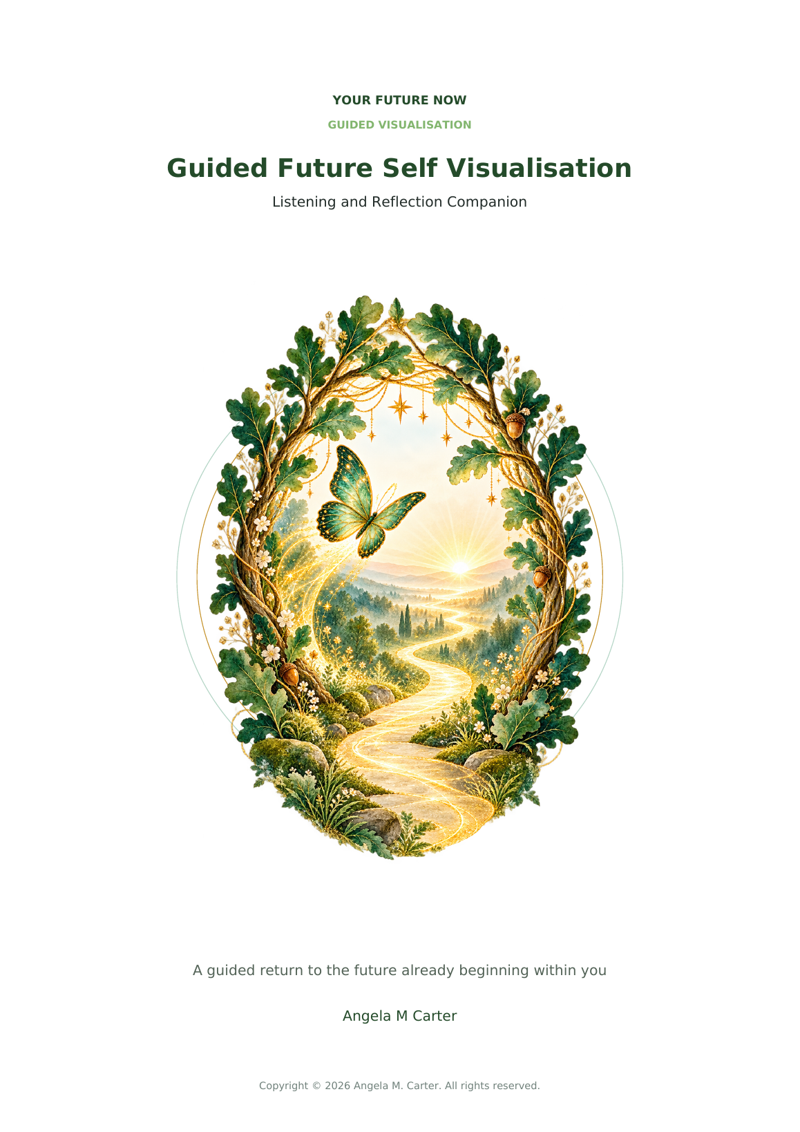 Your Future Now guided visualisation listening and reflection guide